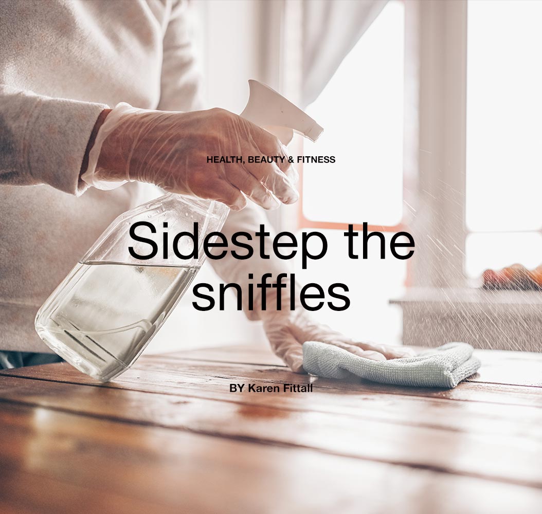 Sidestep the sniffles