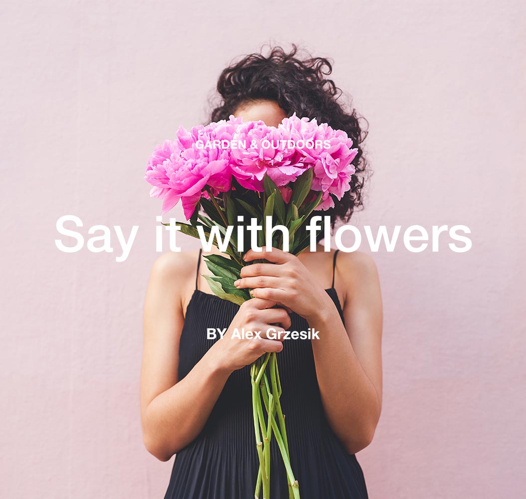 Say it with flowers