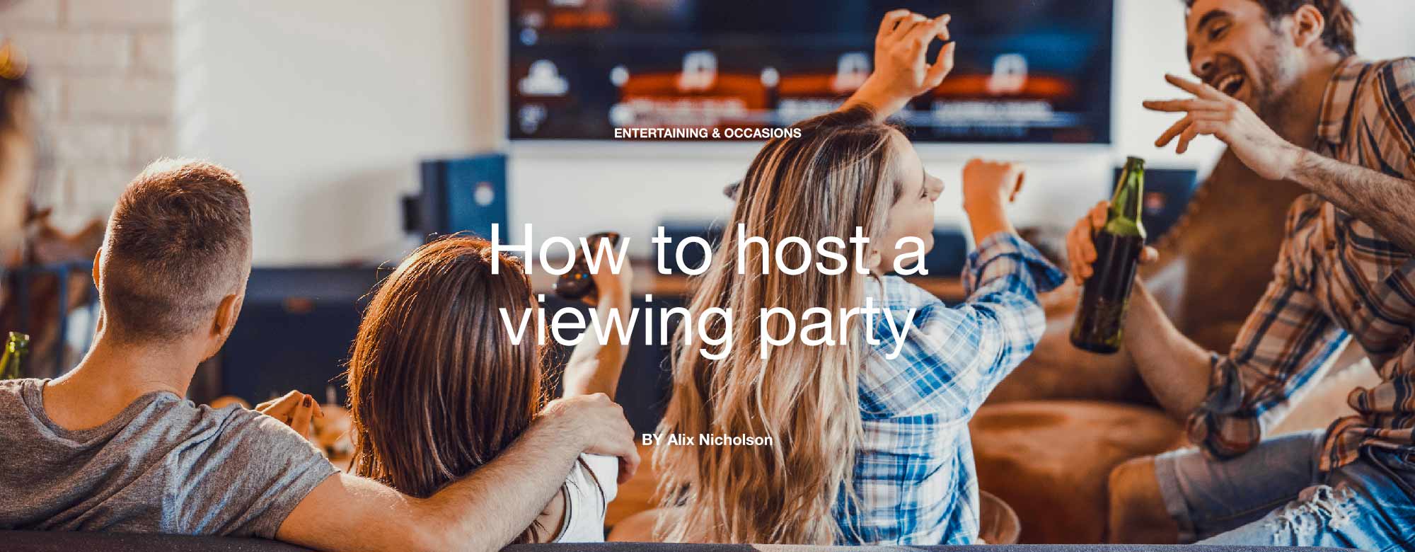How to host a viewing party