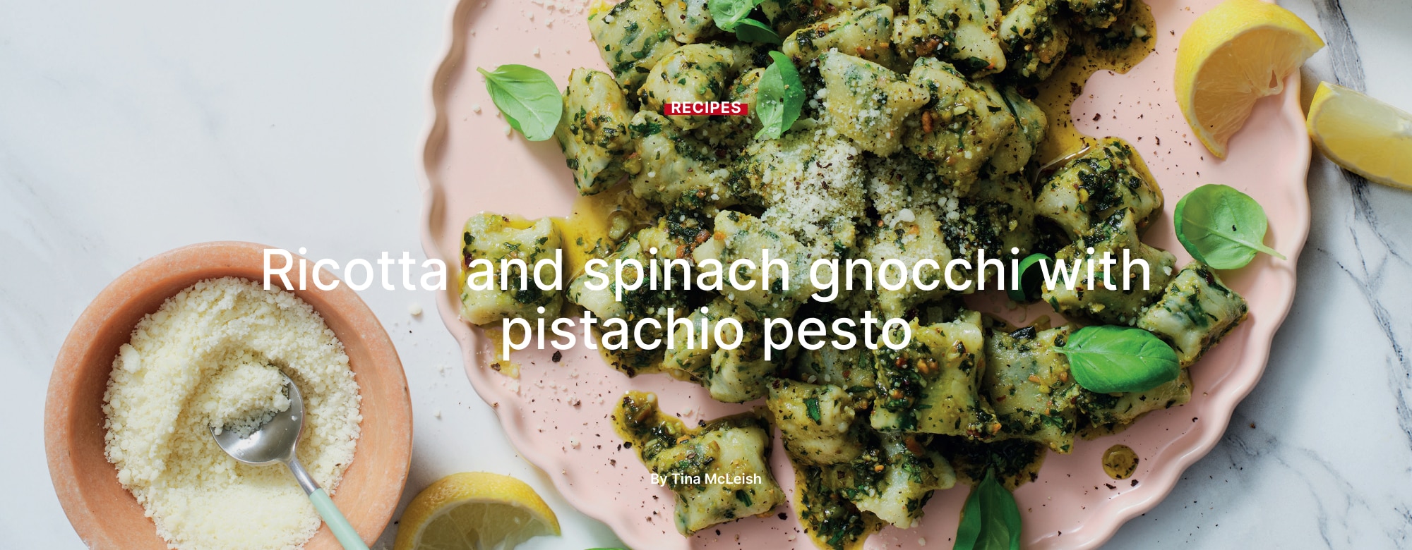 Ricotta and spinach gnocchi with pistachio pesto