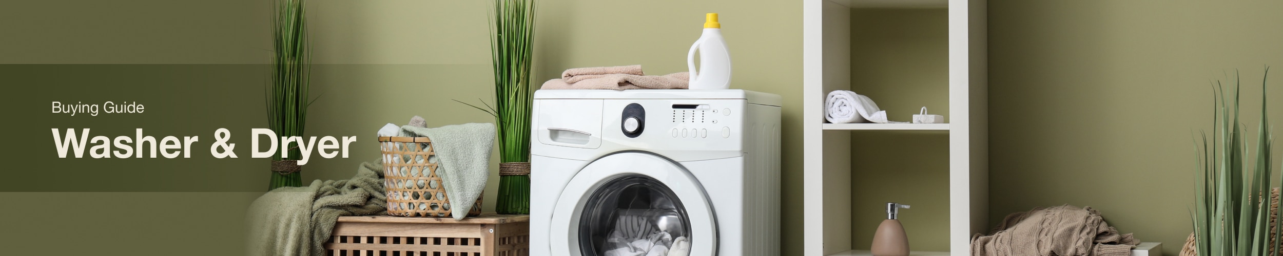 Washer and Dryer Buying Guide